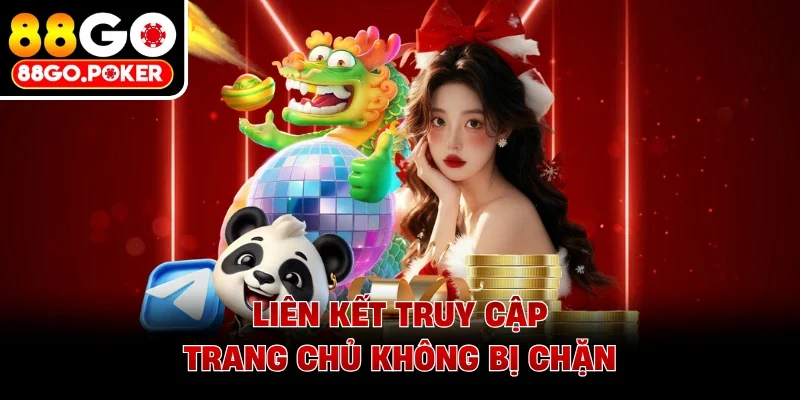 Liên kết truy cập trang chủ không bị chặn