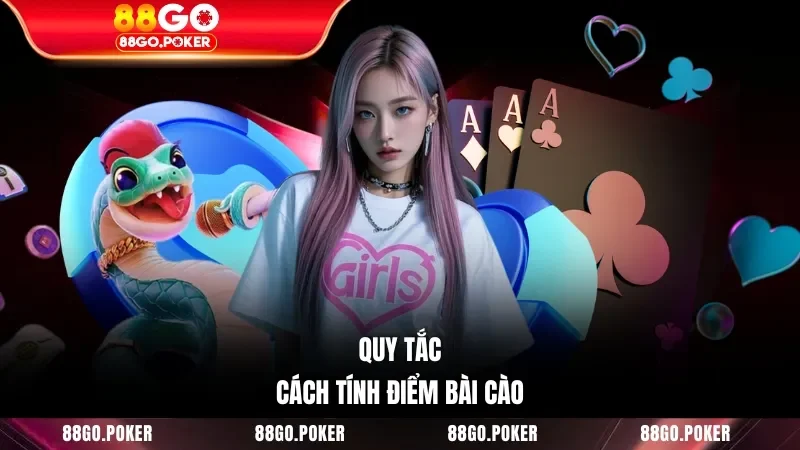 Quy tắc cách tính điểm bài Cào